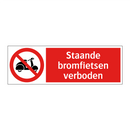 Staande bromfietsen verboden