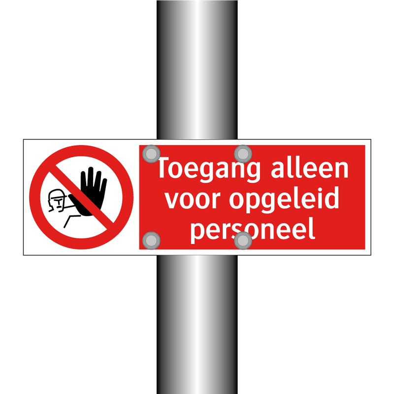 Toegang alleen voor opgeleid personeel