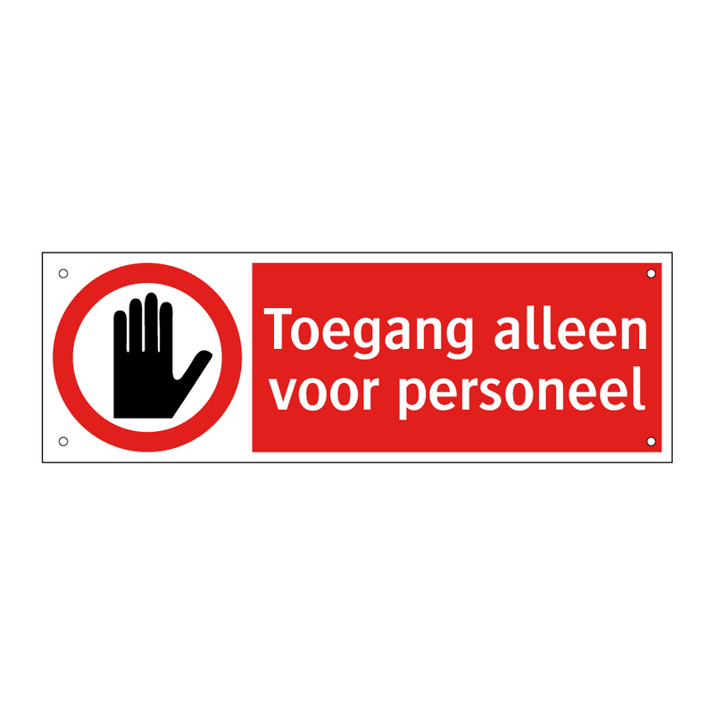 Toegang alleen voor personeel