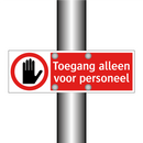 Toegang alleen voor personeel