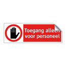 Toegang alleen voor personeel