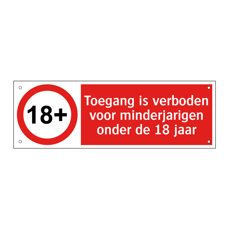 Toegang is verboden voor minderjarigen onder de 18 jaar