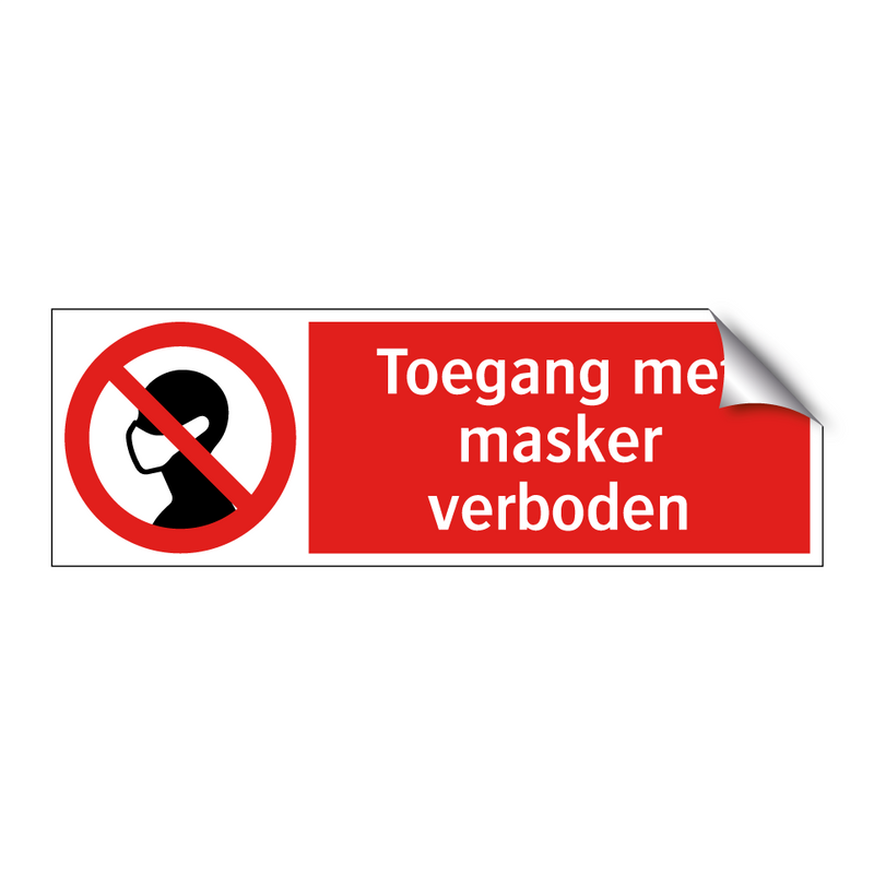 Toegang met masker verboden