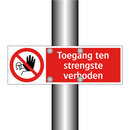 Toegang ten strengste verboden