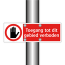 Toegang tot dit gebied verboden