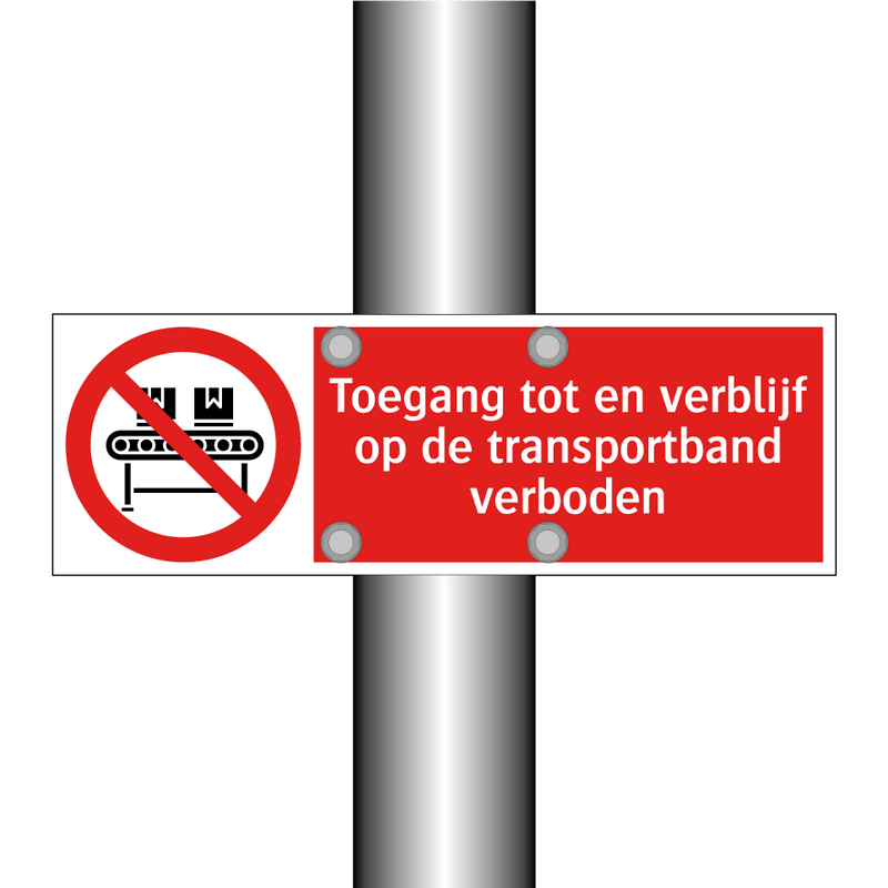 Toegang tot en verblijf op de transportband verboden