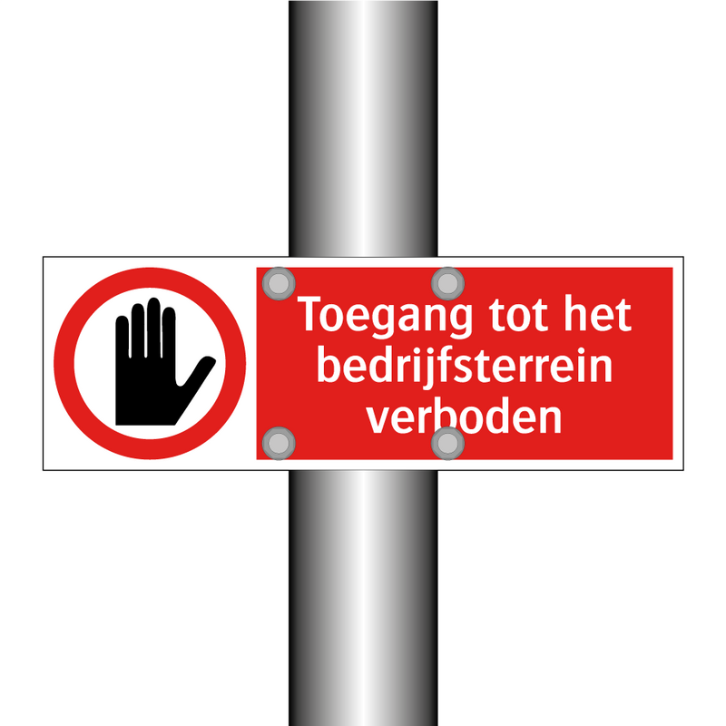 Toegang tot het bedrijfsterrein verboden