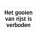 Het gooien van rijst is verboden