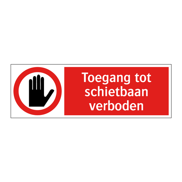 Toegang tot schietbaan verboden