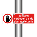 Toegang verboden als de deur gesloten is