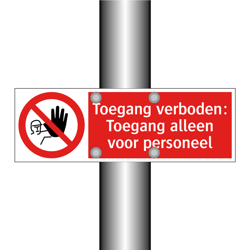 Toegang verboden: Toegang alleen voor personeel