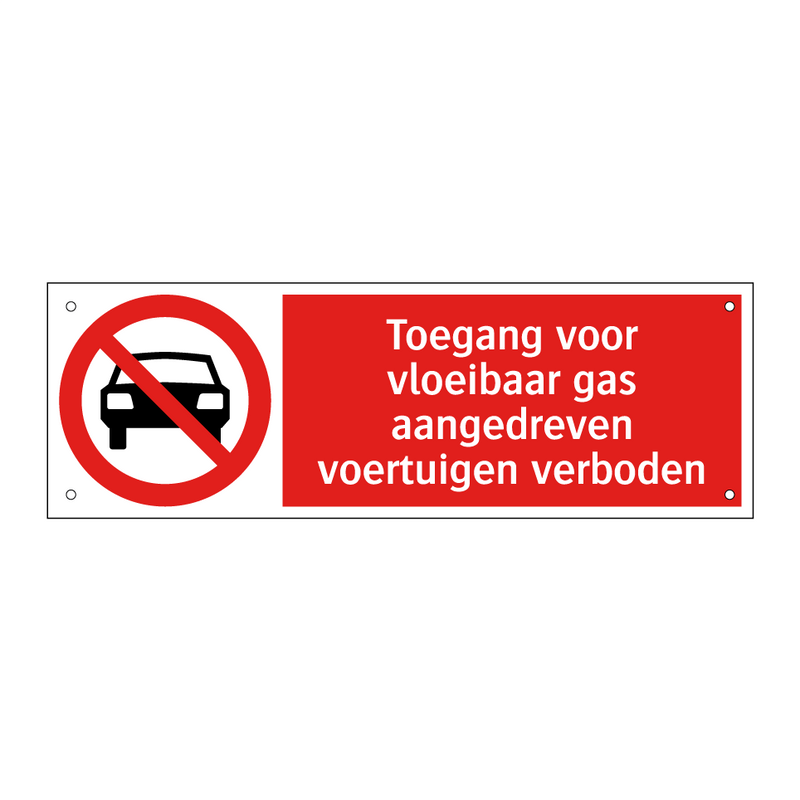 Toegang voor vloeibaar gas aangedreven voertuigen verboden