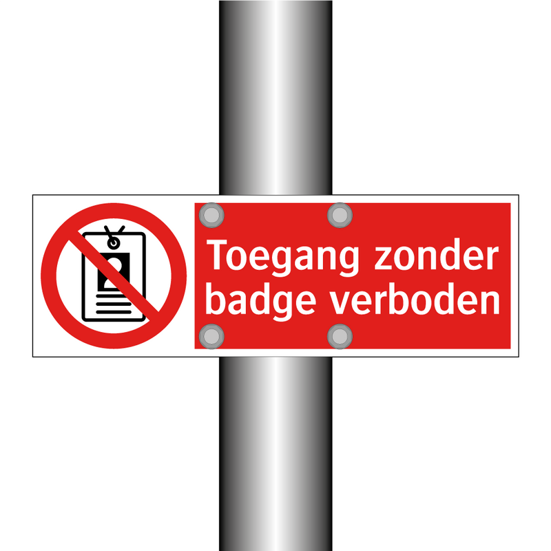 Toegang zonder badge verboden