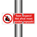 Toon respect! Het afval moet worden ingepakt