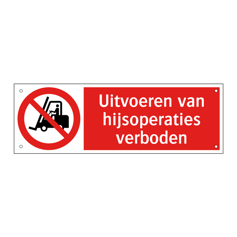 Uitvoeren van hijsoperaties verboden