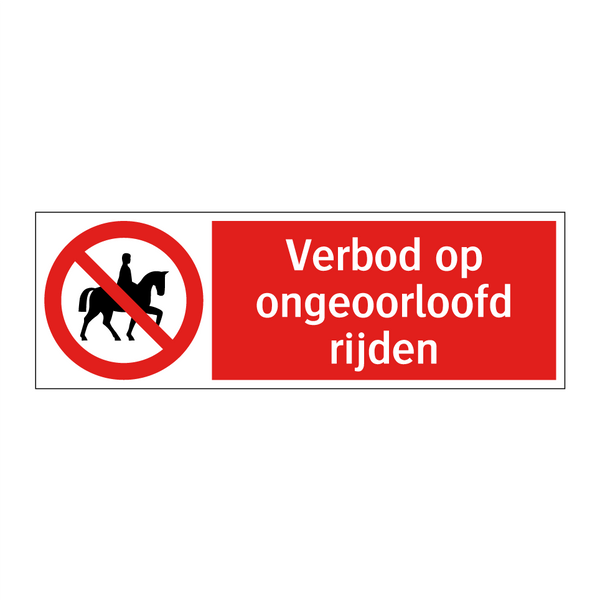 Verbod op ongeoorloofd rijden