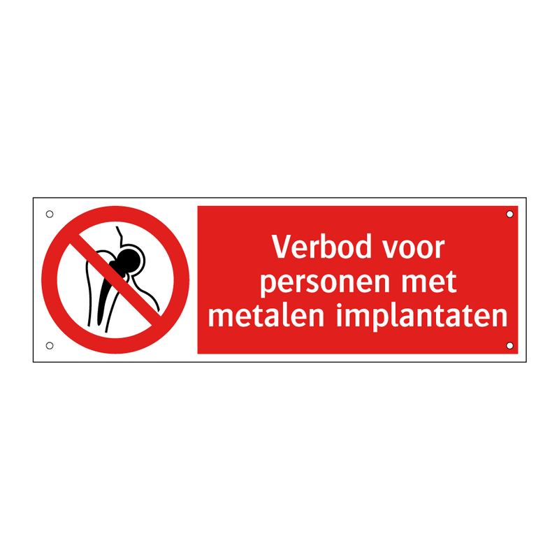 Verbod voor personen met metalen implantaten