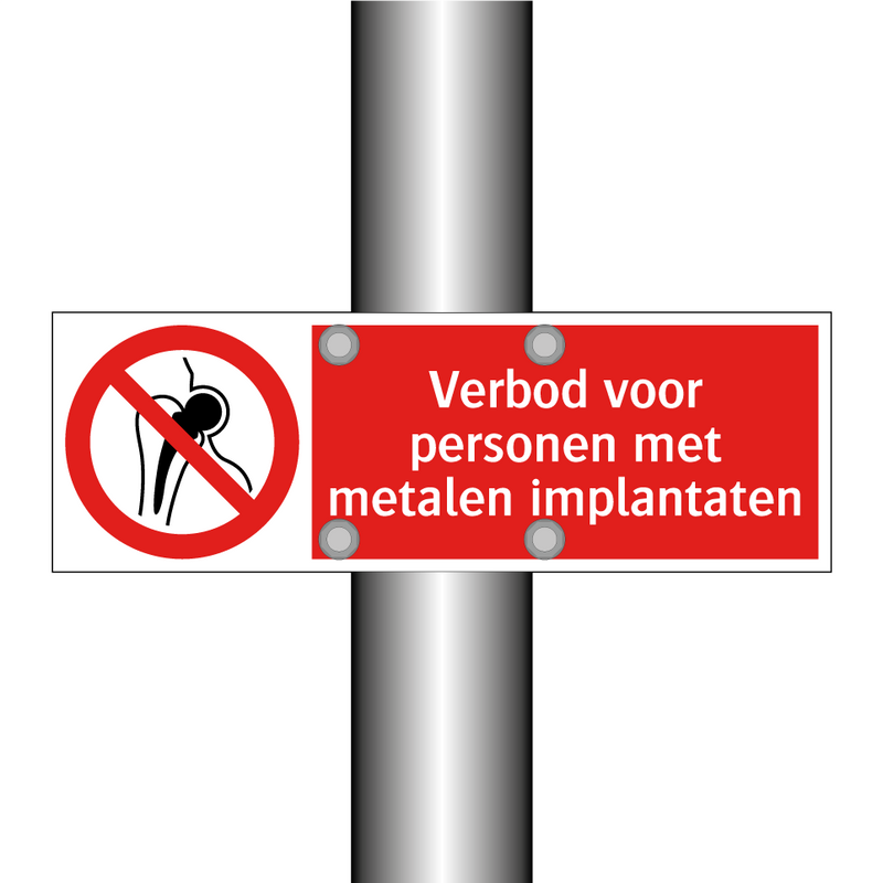 Verbod voor personen met metalen implantaten