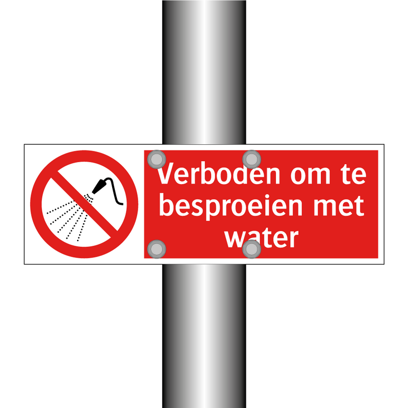 Verboden om te besproeien met water