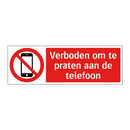 Verboden om te praten aan de telefoon
