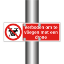 Verboden om te vliegen met een drone