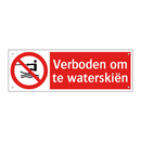 Verboden om te waterskiën