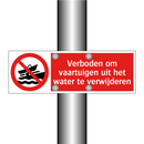 Verboden om vaartuigen uit het water te verwijderen