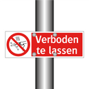 Verboden te lassen