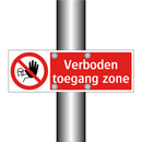Verboden toegang zone