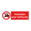 Verboden voor heftrucks