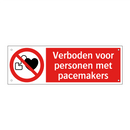Verboden voor personen met pacemakers