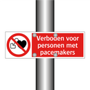 Verboden voor personen met pacemakers