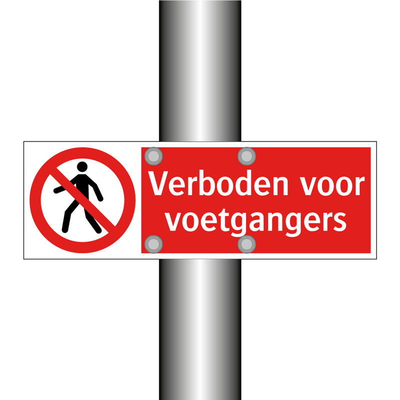 Verboden voor voetgangers