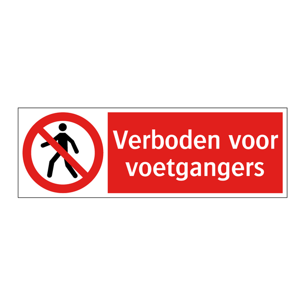 Verboden voor voetgangers