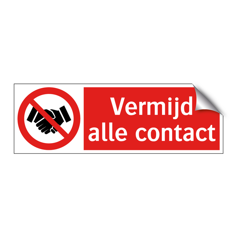 Vermijd alle contact