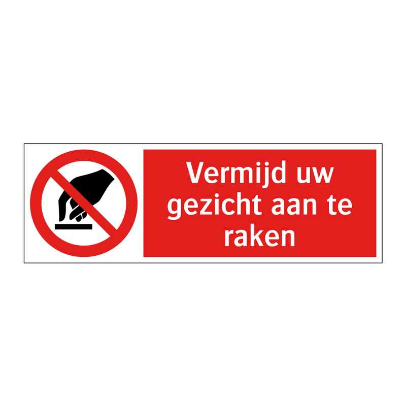 Vermijd uw gezicht aan te raken