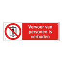 Vervoer van personen is verboden