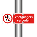 Voetgangers verboden