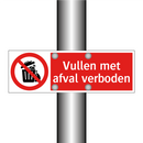 Vullen met afval verboden