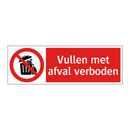 Vullen met afval verboden