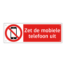 Zet de mobiele telefoon uit