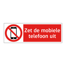 Zet de mobiele telefoon uit