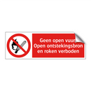 Geen open vuur; Open ontstekingsbron en roken verboden