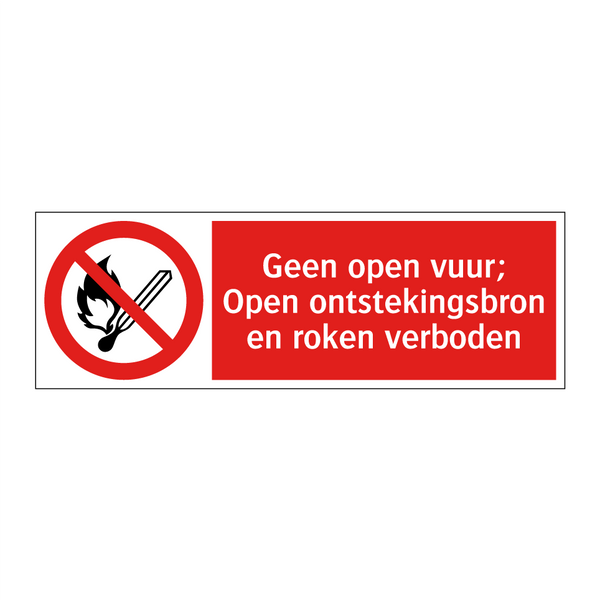 Geen open vuur; Open ontstekingsbron en roken verboden