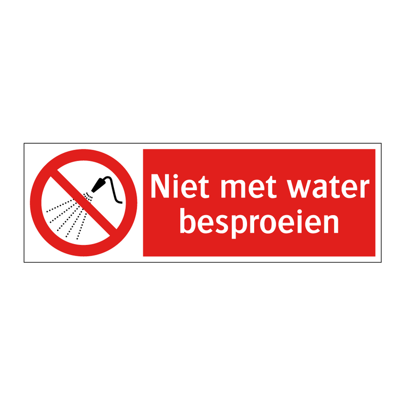 Niet met water besproeien