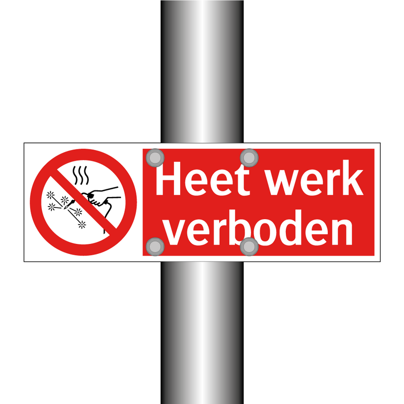 Heet werk verboden