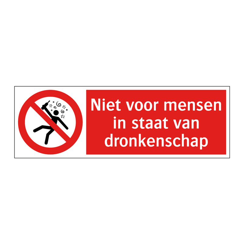 Niet voor mensen in staat van dronkenschap