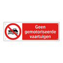 Geen gemotoriseerde vaartuigen