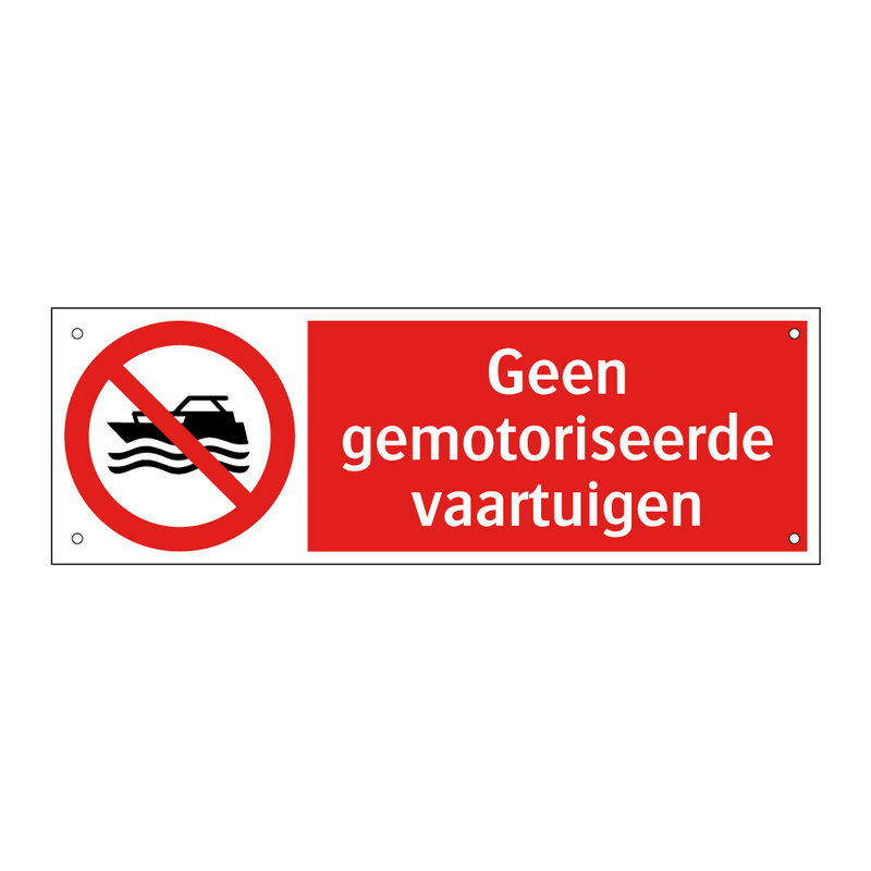 Geen gemotoriseerde vaartuigen
