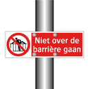 Niet over de barrière gaan